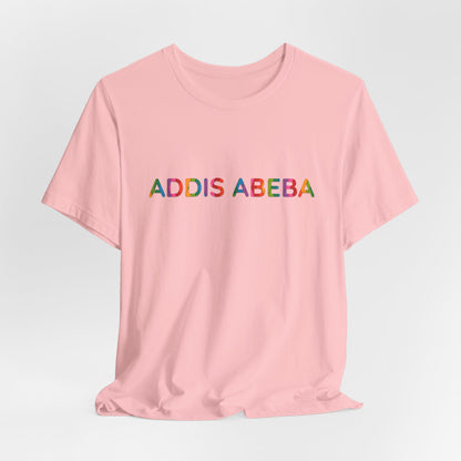 Addis Abeba T-Shirt - Unisex Tee