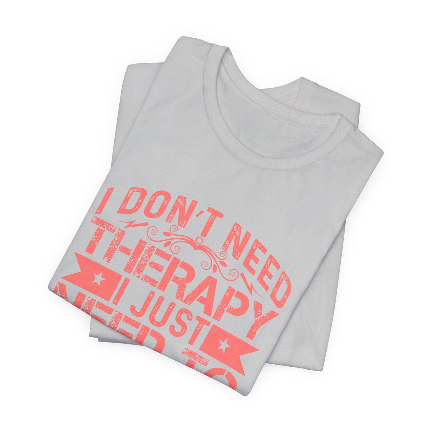 Eritrea T-shirt Unisex Jersey Tee I don't need therapy