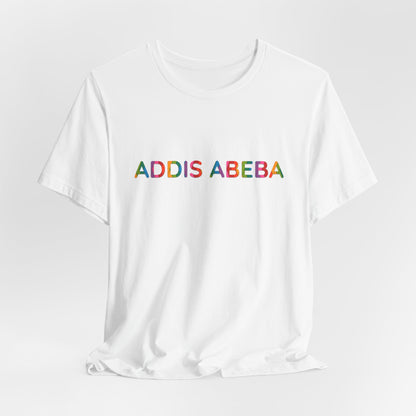 Addis Abeba T-Shirt - Unisex Tee